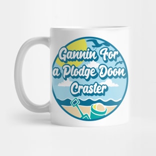 Gannin for a plodge doon Craster - Going for a paddle in the sea at Craster Mug